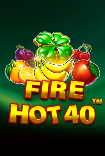 Играй в слот Fire Hot 40 без регистрации | Казино Азино777