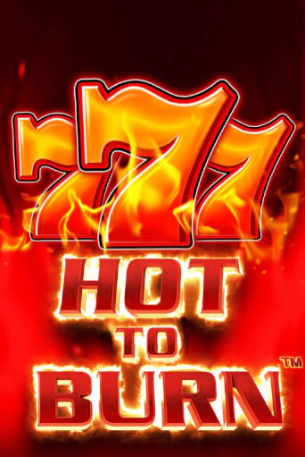 Играй в слот Hot to Burn без регистрации | Казино Азино777