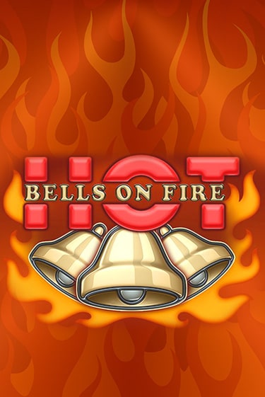 Играй в слот Bells on Fire Hot без регистрации | Казино Азино777